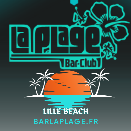LILLE BEACH LA PLAGE BAR LILLE barlaplage.fr